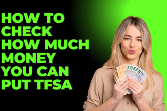 How to Check How Much Money You Can Put Tfsa