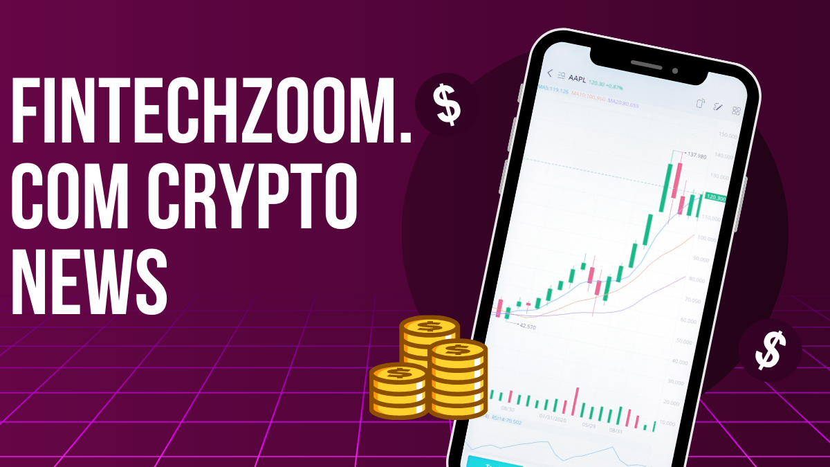 fintechzoom.com crypto news