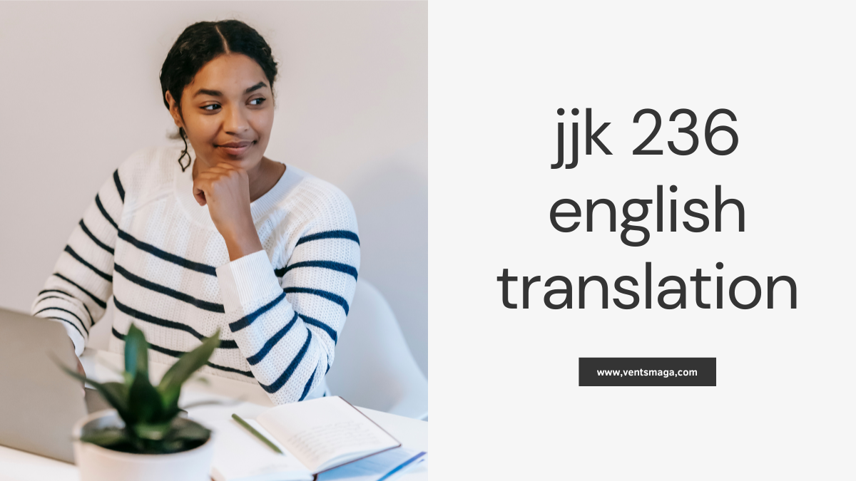 jjk 236 english translation